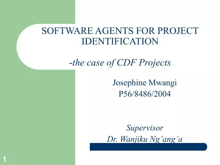 software agents for project identification the case of cdf projects