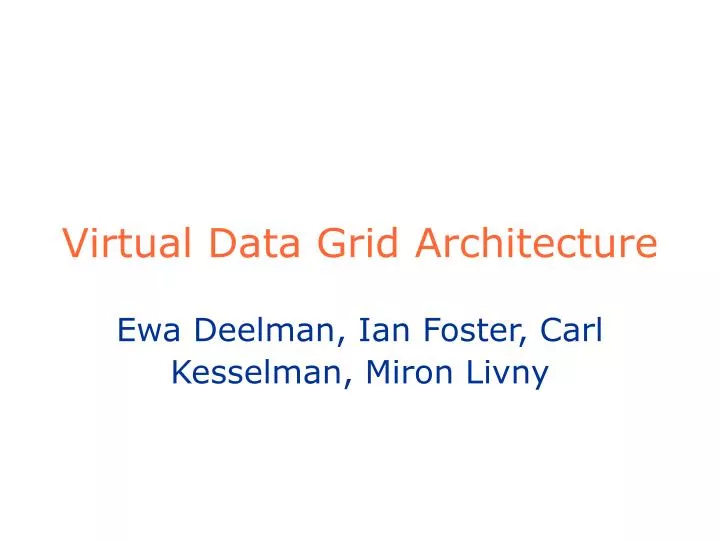 virtual data grid architecture