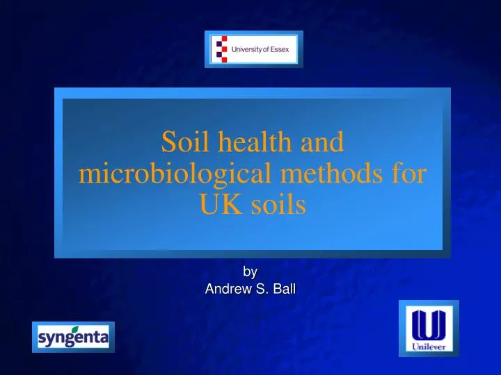 soil health and microbiological methods for uk soils