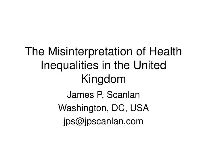 the misinterpretation of health inequalities in the united kingdom