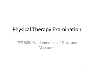 Physical Therapy Examination