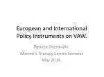 European and International Policy Instruments on VAW.