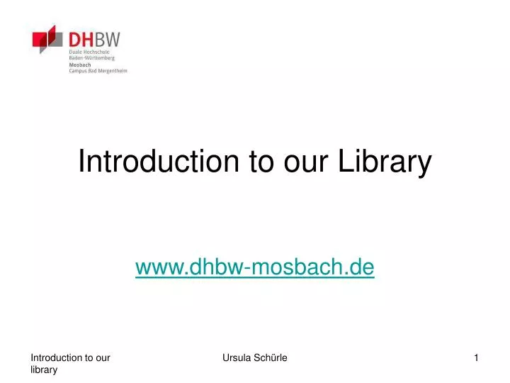 introduction to our library