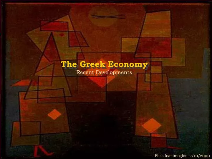 the greek economy recent developments