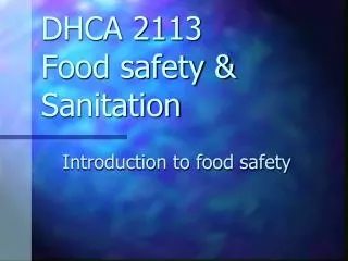 DHCA 2113 Food safety &amp; Sanitation
