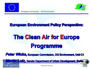 European Environment Policy Perspective: The Clean Air for Europe Programme