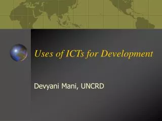 Uses of ICTs for Development