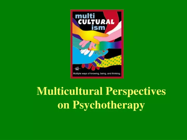 multicultural perspectives on psychotherapy