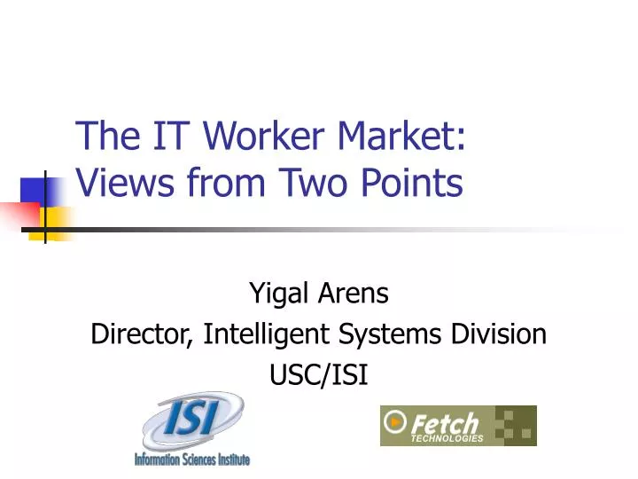 the it worker market views from two points