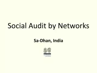 Social Audit by Networks Sa-Dhan, India