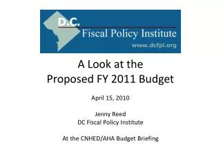 A Look at the Proposed FY 2011 Budget