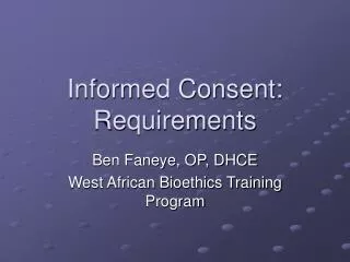 Informed Consent: Requirements