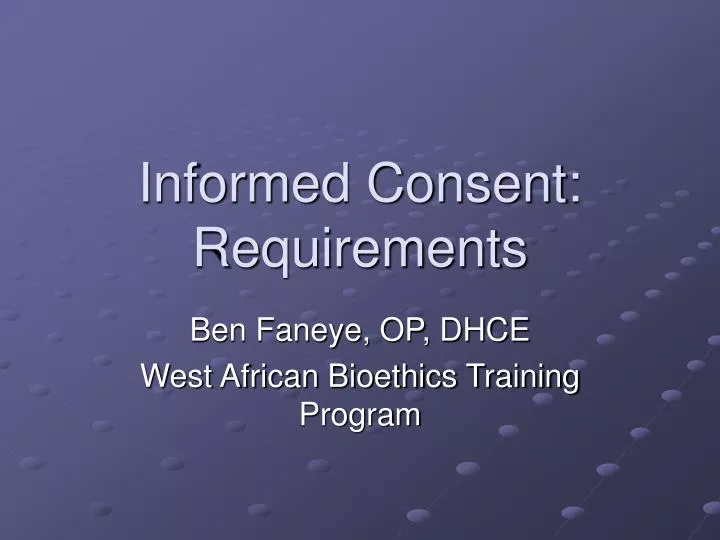 informed consent requirements