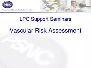LPC Support Seminars Vascular Risk Assessment