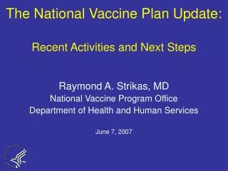 The National Vaccine Plan Update: Recent Activities and Next Steps