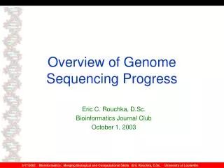 Overview of Genome Sequencing Progress