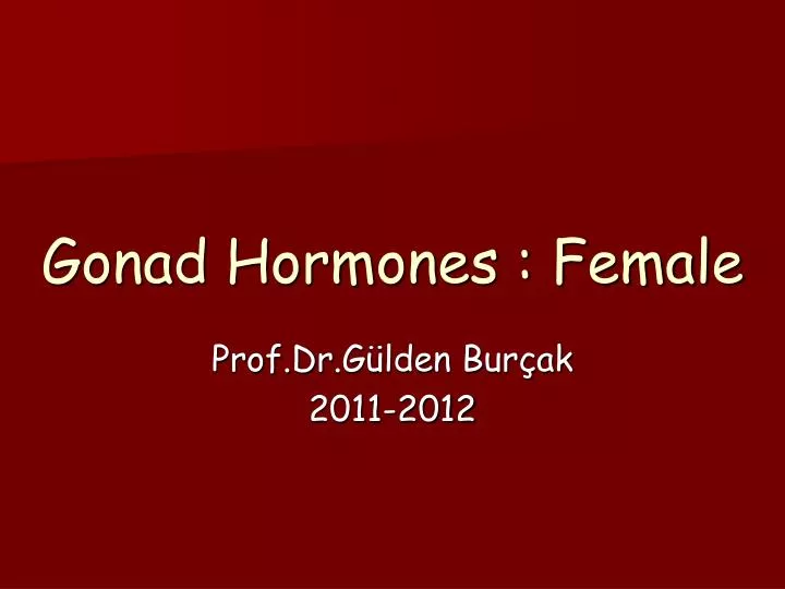 gonad hormones female
