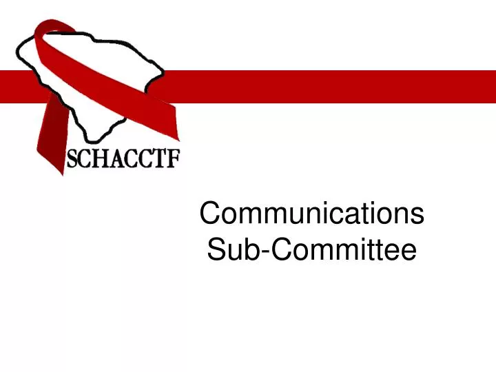 communications sub committee