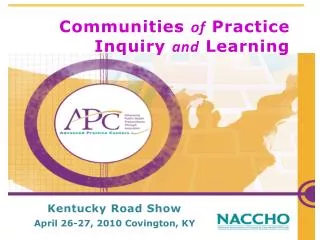 Communities of Practice Inquiry and Learning