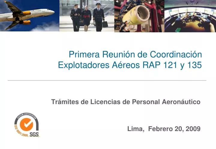 primera reuni n de coordinaci n explotadores a reos rap 121 y 135