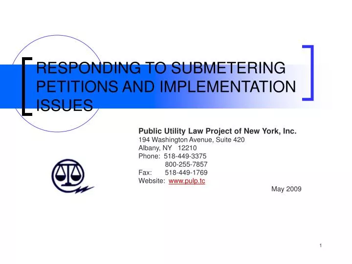 responding to submetering petitions and implementation issues