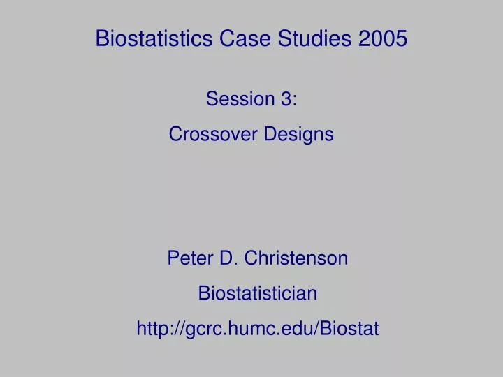 biostatistics case studies 2005