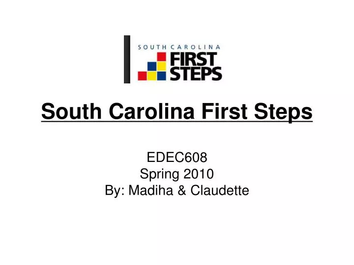 south carolina first steps