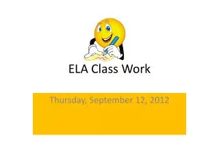 ELA Class Work