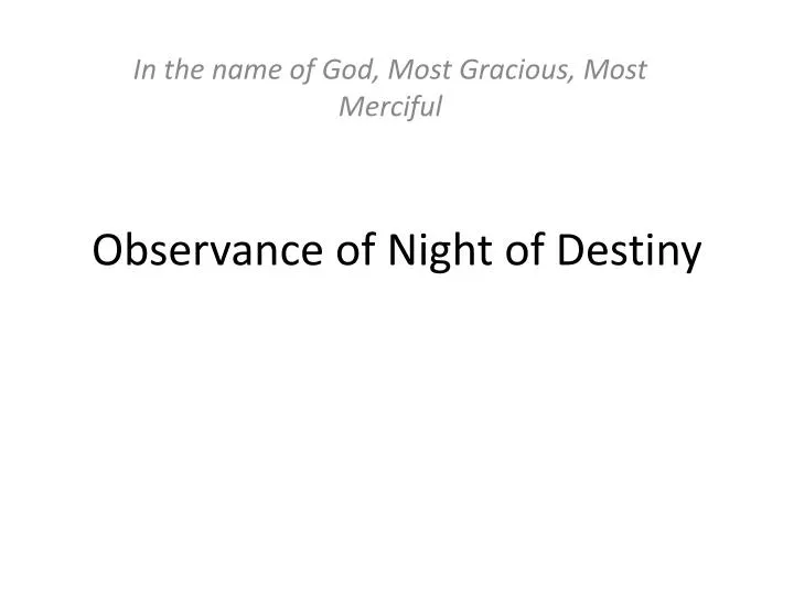 observance of night of destiny