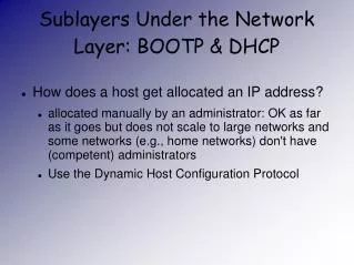 Sublayers Under the Network Layer: BOOTP &amp; DHCP