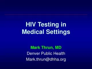 HIV Testing in Medical Settings