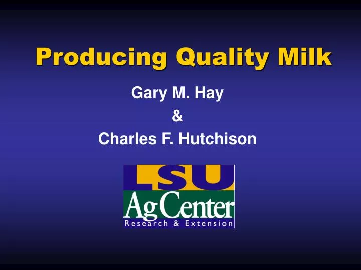 producing quality milk