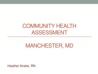 Community Health Assessment Manchester, MD