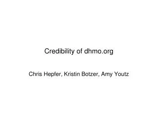 Credibility of dhmo
