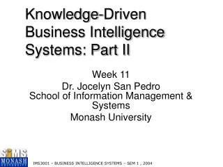 Knowledge-Driven Business Intelligence Systems: Part II