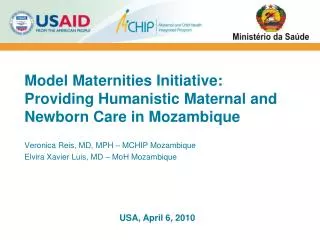 Model Maternities Initiative: Providing Humanistic Maternal and Newborn Care in Mozambique