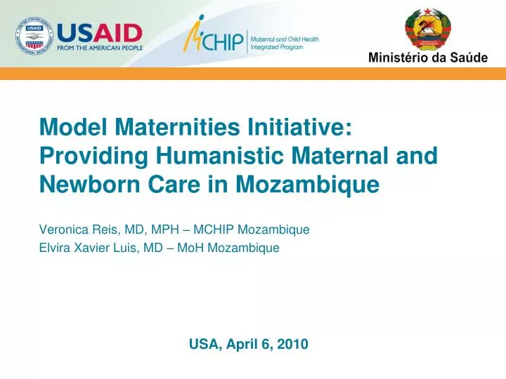 model maternities initiative providing humanistic maternal and newborn care in mozambique