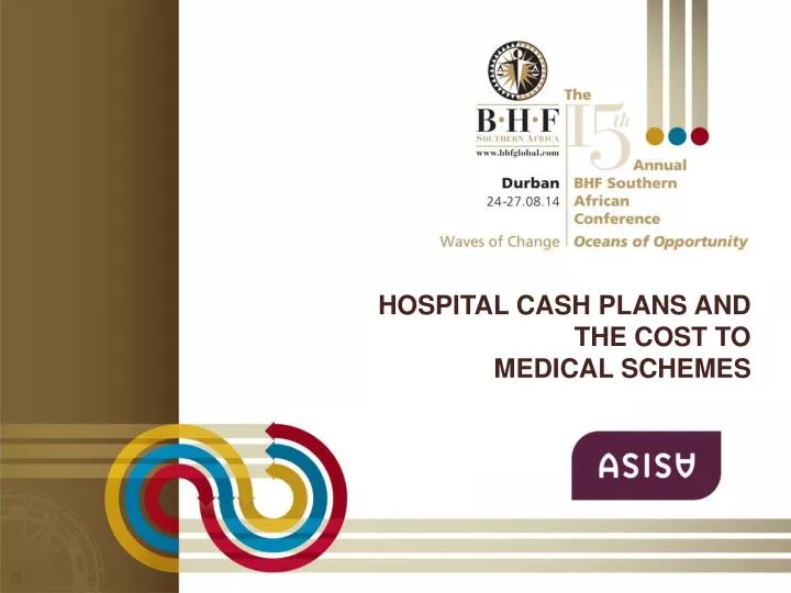 hospital cash plans and the cost to medical schemes