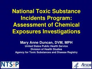 National Toxic Substance Incidents Program: Assessment of Chemical Exposures Investigations