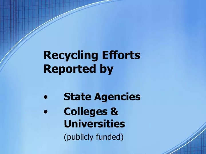 recycling efforts reported by