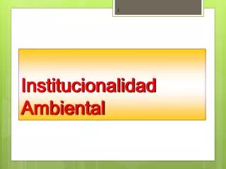 institucionalidad ambiental
