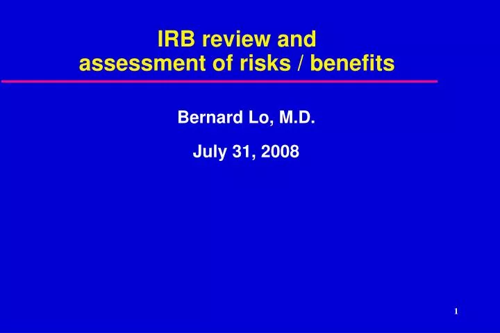 irb review and assessment of risks benefits