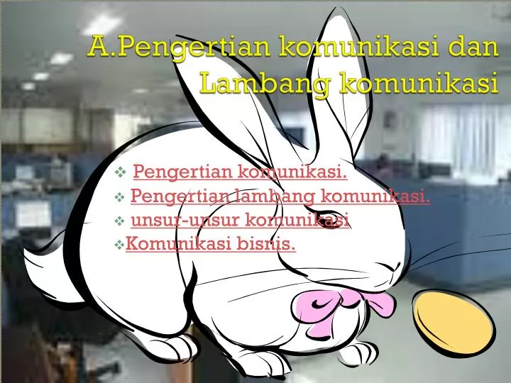 a pengertian komunikasi dan lambang komunikasi