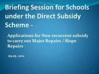 Briefing Session for Schools under the Direct Subsidy Scheme -