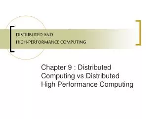 DISTRIBUTED AND HIGH-PERFORMANCE COMPUTING