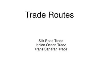 Trade Routes