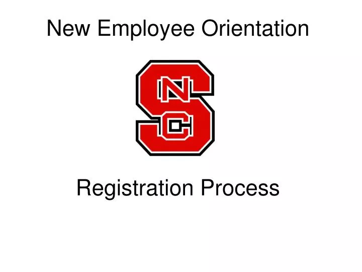 new employee orientation registration process