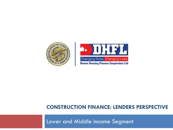 construction finance lenders perspective