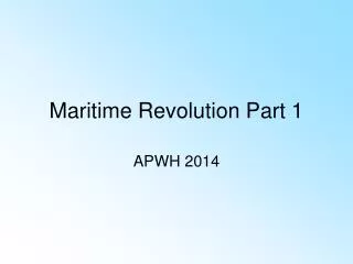 Maritime Revolution Part 1