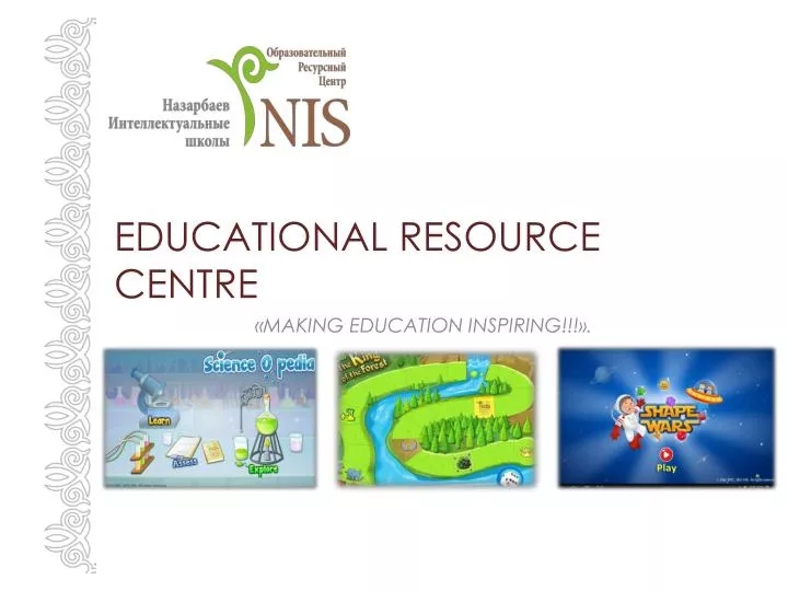 educational resource centre